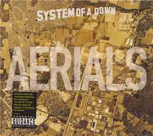 System Of A Down - Aerials