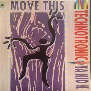 Technotronic Featuring Ya Kid K - Move This