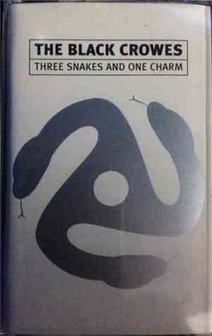 The Black Crowes - Three Snakes And One Charm