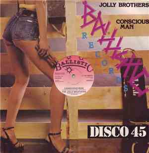 The Jolly Brothers - Conscious Man