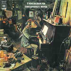 Thelonious Monk - Underground