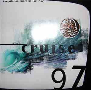 Tom Novy - Rave & Cruise 97 - Beyond The Horizon