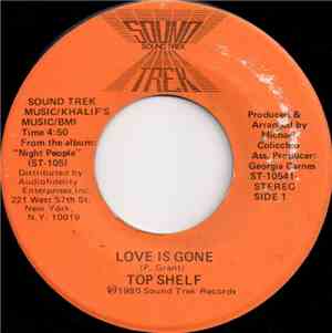 Top Shelf - Love Is Gone