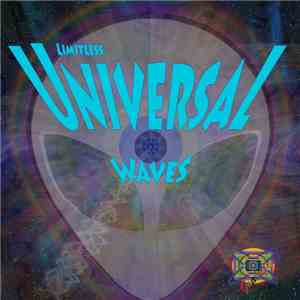 Various - Limitless Universal Waves