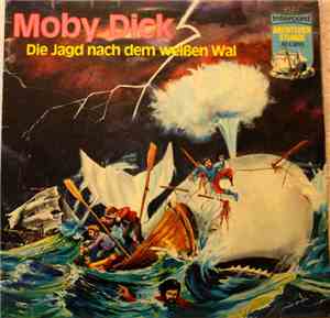 Various - Moby Dick Die Jagd nach dem weißen Wal