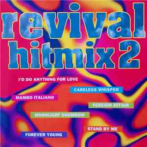 Various - Revival Hitmix 2