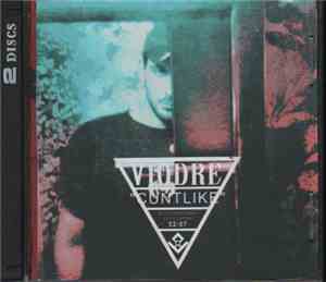 Viodre - Cuntlike / At The Gates Of Rhythm: Orgy Music
