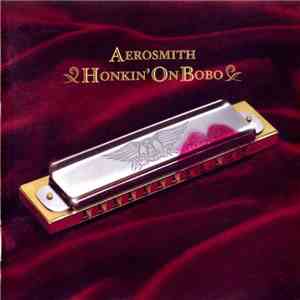 Aerosmith - Honkin' On Bobo