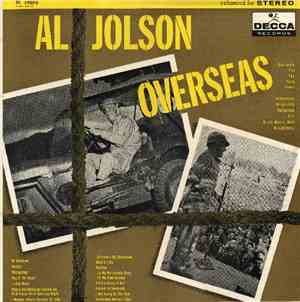 Al Jolson - Al Jolson Overseas