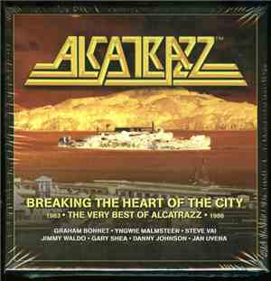 Alcatrazz - Breaking The Heart Of The City (1983 • The Very Best Of Alcatrazz • 1986)