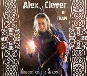 Alex Clover - Minstrel On The Street