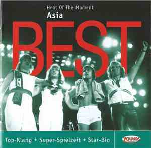 Asia  - Best - Heat Of The Moment