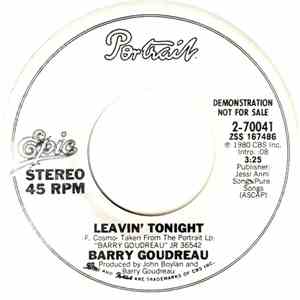 Barry Goudreau - Leavin' Tonight