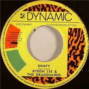 Byron Lee & The Dragonaires - Shaft / Show Me Your Company