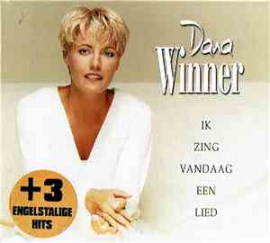 Dana Winner - Ik Zing Vandaag Een Lied