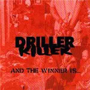Driller Killer - And The Winner Is...