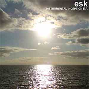 Esk - Instrumental Inception EP
