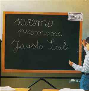 Fausto Leali - Saremo Promossi