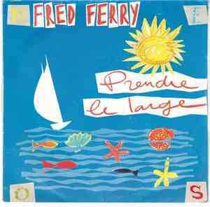 Fred Ferry - Prendre Le Large