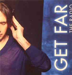 Get Far - The Radio