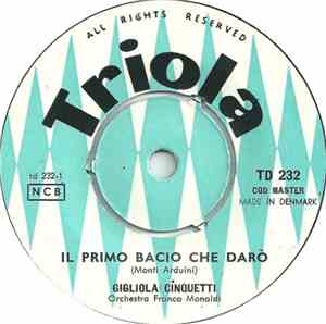 Gigliola Cinquetti - Il Primo Bacio Che Darò / Non È Niente, Lasciami Stare