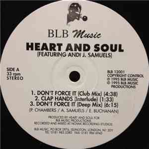 Heart And Soul  - Don't Force It / Thief In The Night