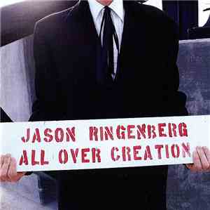 Jason Ringenberg - All Over Creation