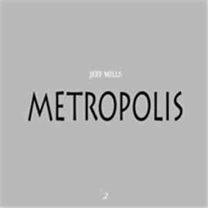 Jeff Mills - Metropolis 2
