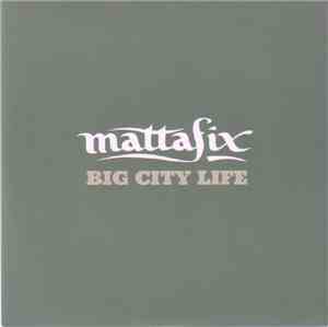 Mattafix - Big City Life