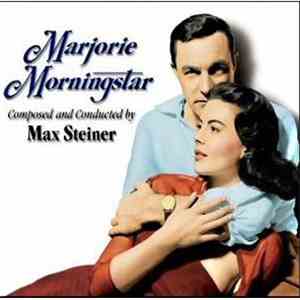 Max Steiner - Marjorie Morningstar