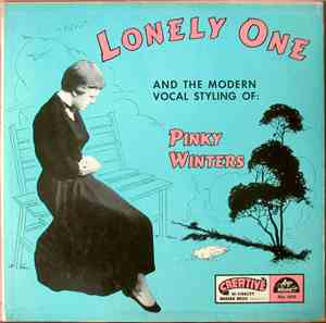 Pinky Winters - Lonely One/And the Modern Vocal Styling of: