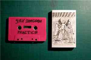 Sex Dungeon - 160909 Practice Tape
