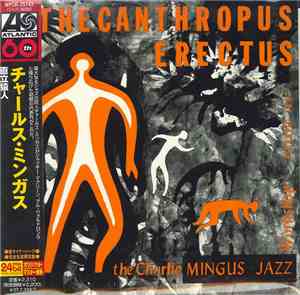 The Charlie Mingus Jazz Workshop - Pithecanthropus Erectus