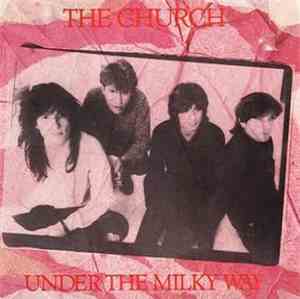 The Church - Under The Milky Way