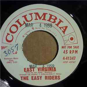 The Easy Riders - East Virginia/John Henry