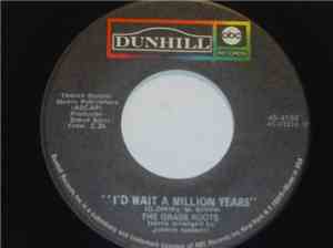 The Grass Roots - I'd Wait A Million Years / Fly Me To Havana