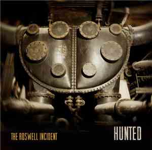 The Roswell Incident  - Hunted