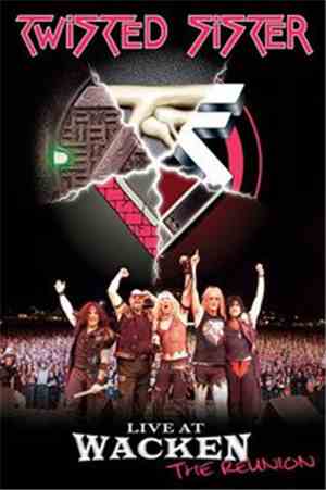 Twisted Sister - Live At Wacken, The Reunion