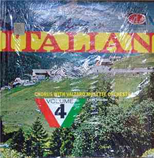 Valtaro Musette Orchestra - Sing Along In Italian Volume 4