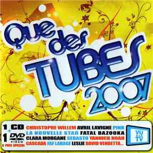 Various - Que Des Tubes 2007