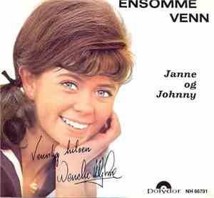 Wenche Myhre - Ensomme Venn / Janne Og Johnny