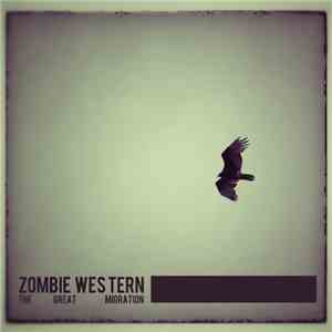 Zombie Western - The Great Migration