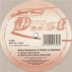 Afrika Bambaataa & Family vs Danmass - Electro Funk Express
