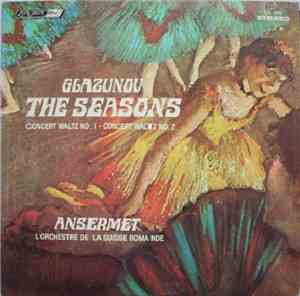 Ansermet Conducts Glazunov, L'Orchestre De La Suisse Romande - The Seasons  ...
