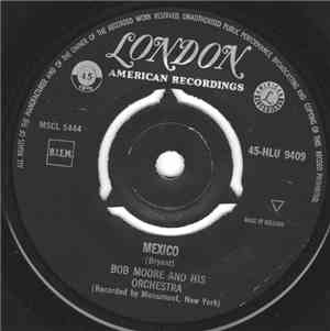 Bob Moore And His Orchestra - Mexico / (Theme From) My Three Sons