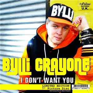 Bylli Crayone - I Don't Want You