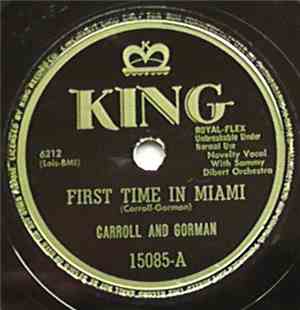 Carroll And Gorman - First Time In Miami / Los Angeles