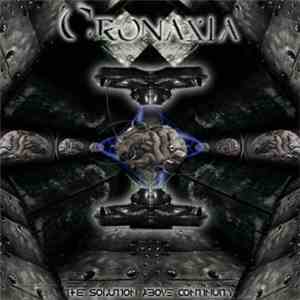 Cronaxia - The Solution Above Continuity