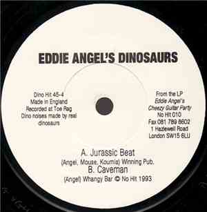 Eddie Angel's Dinosaurs - Jurassic Beat / Caveman