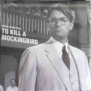 Elmer Bernstein - To Kill A Mockingbird